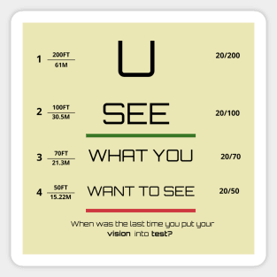 You see what you want to see! Sticker